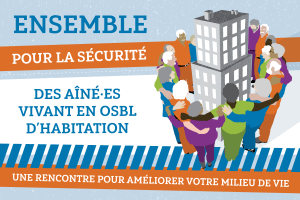 Visuel projet sécurité ainés en OSBL d'habitation